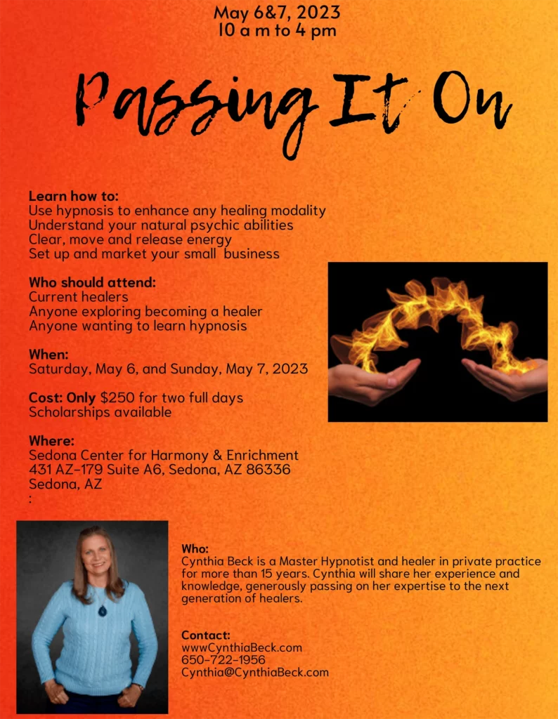 Promotional flyer for a hypnosis workshop hosted by cynthia beck in sedona, az, detailing the event's purpose, schedule, cost, and contact information.